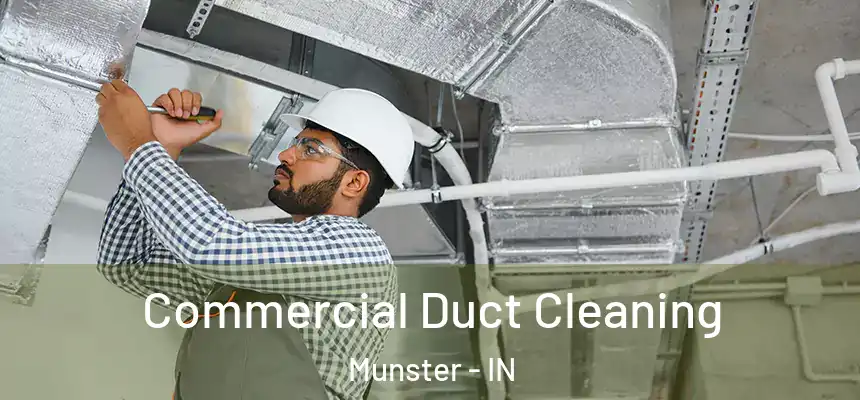  Commercial Duct Cleaning Munster - IN